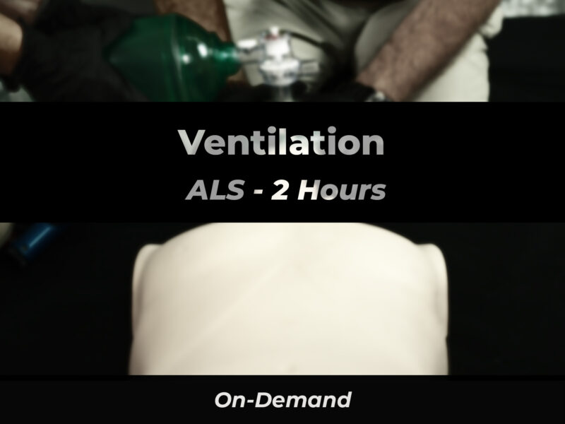 Ventilation - ALS | 911 e-Learning Solutions, LLC
