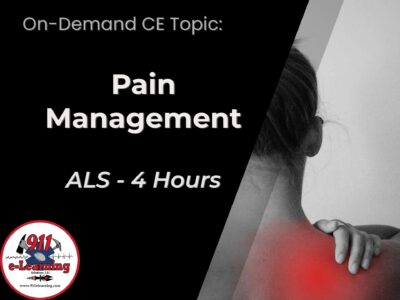 Pain Management - ALS | 911 e-Learning Solutions, LLC
