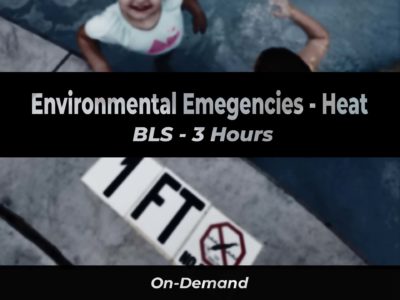 Environmental Emergencies Heat BLS | 911 e-Learning Solutions LLC