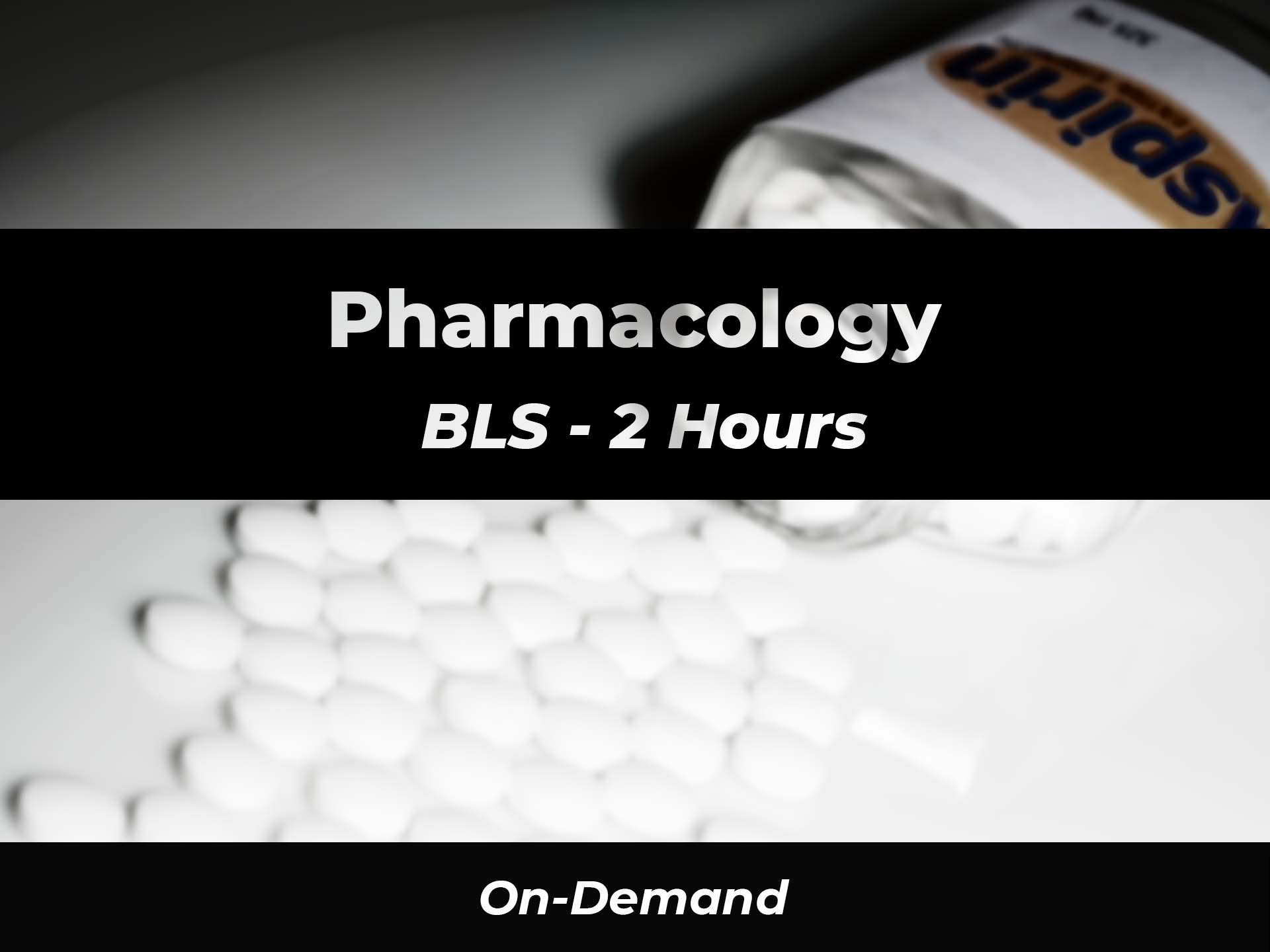 On-Demand Pharmacology BLS | 911 e-Learning Solutions LLC