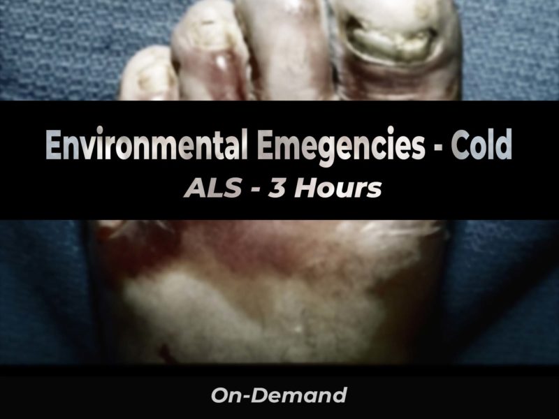 Environmental Emergencies Cold - ALS | 911 e-Learning Solutions LLC