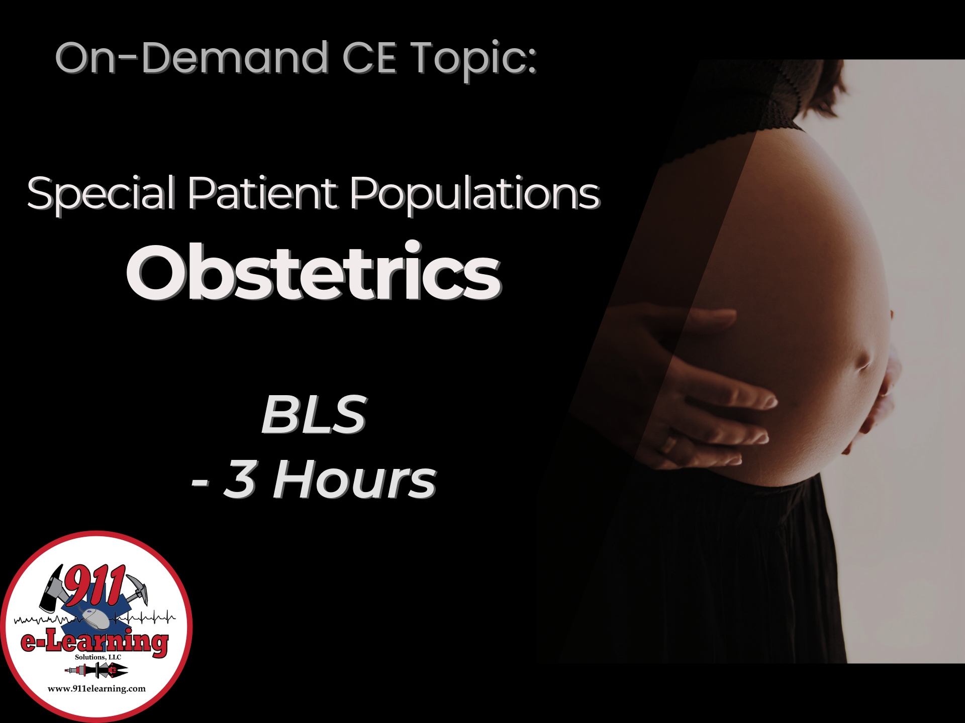 Obstetrics - BLS | 911 e-Learning Solutions LLC