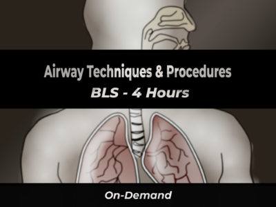Airway Techniques and Procedures-BLS | 911 e-Learning Solutions, LLC