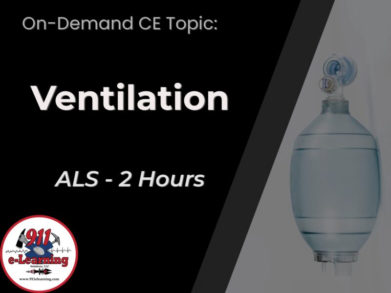 Ventilation - ALS | 911 e-Learning Solutions, LLC