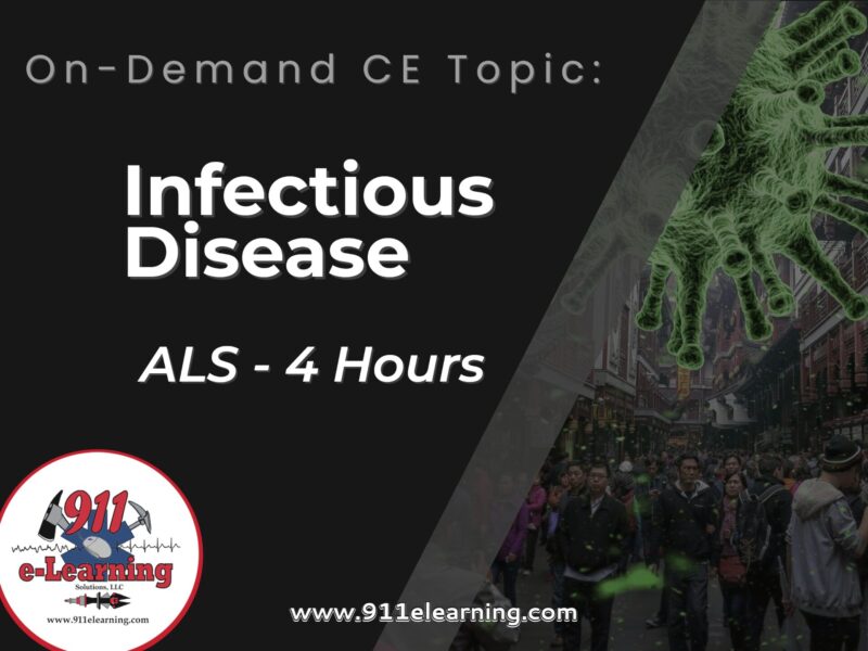 Infectious Disease - ALS | 911 e-Learning Solutions LLC