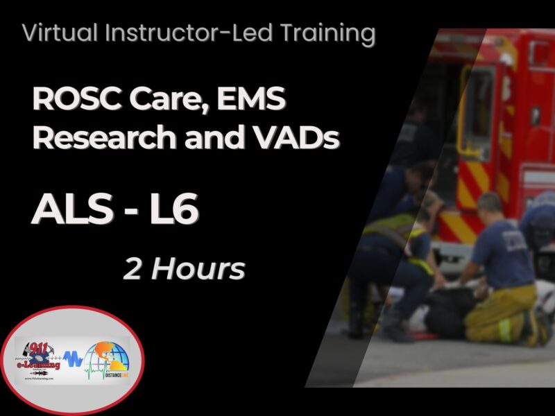 ALS L6 - VILT | 911 e-Learning Solutions LLC