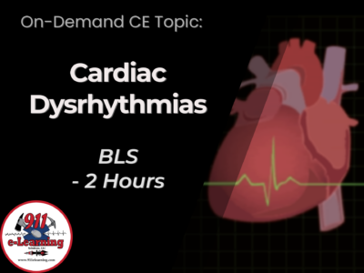 Cardiac Dysrhythmias - BLS | 911 e-Learning Solutions LLC