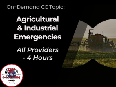 Agricultural & Industrial Emergencies | 911 e-Learning Solutions LLC